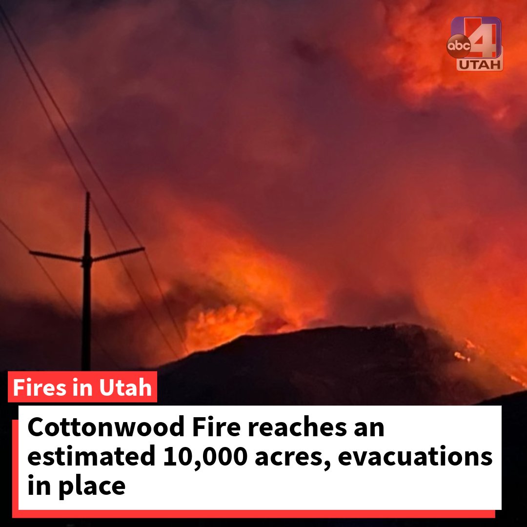 Less than two hours after reports that the Cottonwood Fire reached 6,000 acres, officials are now estimating that it is over 10,000 acres